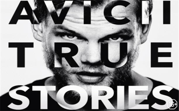 Avicii: True Stories